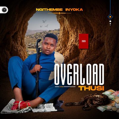 Overload Thusi, Ngithembe Inyoka, download ,zip, zippyshare, fakaza, EP, datafilehost, album, Maskandi Songs, Maskandi, Maskandi Mix, Maskandi Music, Maskandi Classics