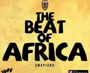 Thuto The Human, The Beat of Africa 2026 Amapiano Mix, Tales of the Summer, mp3, download, datafilehost, toxicwap, fakaza,House Music, Amapiano, Amapiano 2026, Amapiano Mix, Amapiano Music