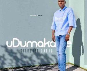 UDumakahle, Imbali, Shwi noMtekhala, mp3, download, datafilehost, toxicwap, fakaza,House Music, Amapiano, Amapiano 2026, Amapiano Mix, Amapiano Music