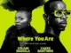 Zolani Mahola, Where You Are, Zakes Bantwini, mp3, download, datafilehost, toxicwap, fakaza, Afro House, Afro House 2026, Afro House Mix, Afro House Music, Afro Tech, House Music