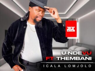 uNdevu, Icala lomjolo, Thembani,mp3, download, datafilehost, toxicwap, fakaza, Maskandi Songs, Maskandi, Maskandi Mix, Maskandi Music, Maskandi Classics