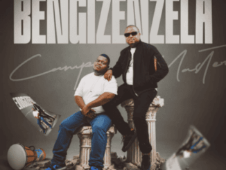 CampMasters, Ukube Bengizenzela, Young Stunna, Miikey Ndlovu, DJ Veek, Blaq Seed, mp3, download, datafilehost, toxicwap, fakaza,House Music, Amapiano, Amapiano 2026, Amapiano Mix, Amapiano Music