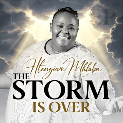 Hlengiwe Mhlaba, The Storm Is Over,download ,zip, zippyshare, fakaza, EP, datafilehost, album, Afro House, Afro House 2026, Afro House Mix, Afro House Music, Afro Tech, House Music