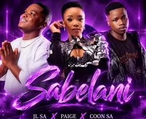 JL SA, SABELANI, Paige, Coon SA, mp3, download, datafilehost, toxicwap, fakaza, Afro House, Afro House 2026, Afro House Mix, Afro House Music, Afro Tech, House Music