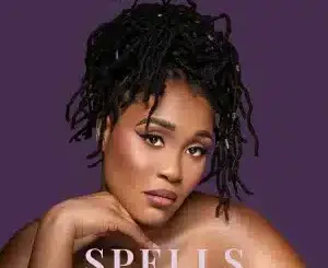 Lady Zamar, SPELLS,mp3, download, datafilehost, toxicwap, fakaza, Afro House, Afro House 2026, Afro House Mix, Afro House Music, Afro Tech, House Music