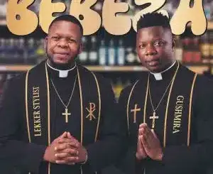 Lekker Stylist, Bebeza, Dj Gushmira, mp3, download, datafilehost, toxicwap, fakaza,House Music, Amapiano, Amapiano 2026, Amapiano Mix, Amapiano Music