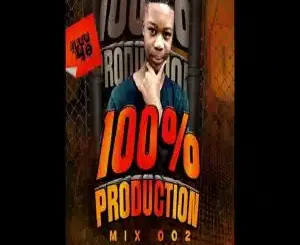 Luu 48, 100% Production Mix 003, Exclusive Mix, mp3, download, datafilehost, toxicwap, fakaza,House Music, Amapiano, Amapiano 2026, Amapiano Mix, Amapiano Music