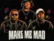Man Q, Make Me Mad, DJ Bullet, DJ Patlama,mp3, download, datafilehost, toxicwap, fakaza, Deep House Mix, Deep House, Deep House Music, Deep Tech, Afro Deep Tech, House Music