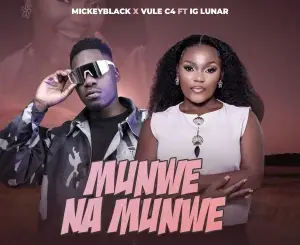 Mickeyblack, Munwe Na Munwe, Vule C4, IG Lunar, mp3, download, datafilehost, toxicwap, fakaza,House Music, Amapiano, Amapiano 2026, Amapiano Mix, Amapiano Music