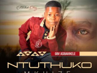 Ntuthuko Mkhize, Gbv asibavikele, download ,zip, zippyshare, fakaza, EP, datafilehost, album, Maskandi Songs, Maskandi, Maskandi Mix, Maskandi Music, Maskandi Classics