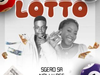Sgero SA, Lotto, Nolly Ree, mp3, download, datafilehost, toxicwap, fakaza, Afro House, Afro House 2026, Afro House Mix, Afro House Music, Afro Tech, House Music