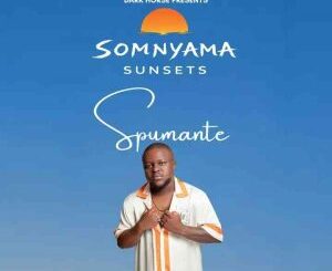 Spumante, Somnyama Sunsets 048, Deep House Mix, mp3, download, datafilehost, toxicwap, fakaza, Deep House Mix, Deep House, Deep House Music, Deep Tech, Afro Deep Tech, House Music