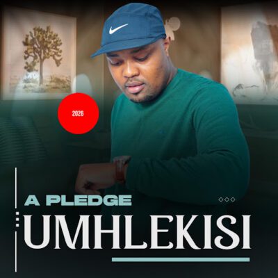 Umhlekisi, A Pledge, download ,zip, zippyshare, fakaza, EP, datafilehost, album, Maskandi Songs, Maskandi, Maskandi Mix, Maskandi Music, Maskandi Classics