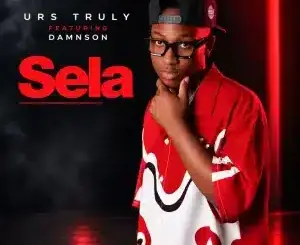 Urs Truly, SELA, Damnson, mp3, download, datafilehost, toxicwap, fakaza, Afro House, Afro House 2026, Afro House Mix, Afro House Music, Afro Tech, House Music
